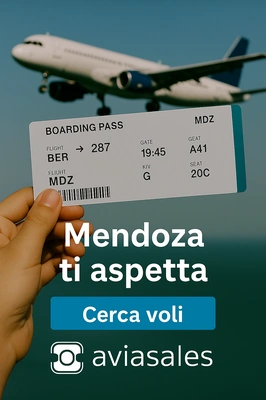 Mendoza ti aspetta · Aviasales